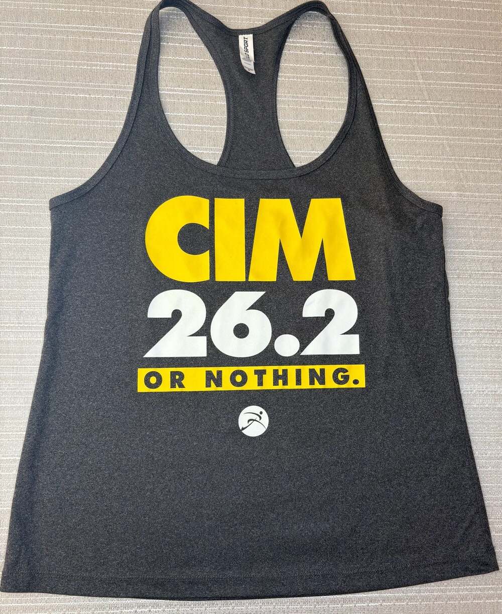 CIM 26.2 Or Nothing California International Marathon Racerback Tank Top